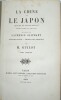 La Chine et le Japon, mission du Comte d'Elgin pendant les ann&eacute;es 1857, 1858 et 1859,
. ELGIN (Lord), OLIPHANT (Laurence),

