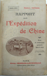 Rapport sur l’expédition de Chine 1900-1901
