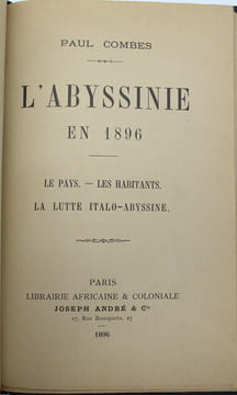 L'Abyssinie en 1896, le Pays, les Habitants, la Lutte Italo-Abyssine. Librairie africaine & coloniale, 
. COMBES (Paul) 
