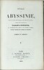 Voyage en Abyssinie, dans le pays des Galla, de Choa et d'Ifat. Pr&eacute;c&eacute;d&eacute; d’une excursion dans l’Arabie heureuse…
. COMBES (&Eacute;douard) & TAMISIER ...