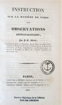 INSTRUCTION SUR LA MANIERE DE FAIRE DES OBSERVATIONS METEOROLOGIQUES. MORIN