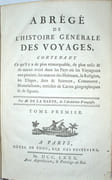 Abrégé de l'histoire générale des voyages, contenant ce qu'il y a de plus remarquable, de plus utile & de mieux avéré dans les pays ou les voyageurs ont pénétré ; les mœurs des habitants, la religion, les usages, arts & science, commerce, manufactures ; enrichie de cartes géographiques & de figures. 
 par La HARPE (Jean-François de)
 - Image 2