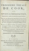Collection des trois voyages
Relation des voyages, pour faire des découvertes dans l'hémisphère méridional, et successivement exécutés par le commodore Byron, le capitaine Carteret, le capitaine Wallis et le capitaine Cook suivi de Voyage dans l'hémisphère austral, et autour du monde, fait sur les vaisseaux du Roi, l'Aventure, & la Résolution, en 1772, 1773, 1774 & 1775, suivi de Troisième voyage de Cook, ou Voyage à l'Océan Pacifique
 par COOK, CARTERET, WALLIS, BYRON
 - Image 4