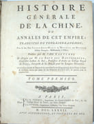 Histoire générale de la Chine ou Annales de cet Empire traduites du Tong-Kien-Kang-Mou par le feu Père Joseph-Anne-Marie de Moyriac de Mailla, jésuite françois, missionnaire à Pékin, publiées par M. l'Abbé Grosier et dirigées par Le Roux des Hautrayes
 par MAILLA, (Père Joseph-Anne-Marie de Moyrac de), GROSIER (J.B.,Abbé, éditeur)
 - Image 2