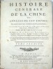 Histoire g&eacute;n&eacute;rale de la Chine ou Annales de cet Empire traduites du Tong-Kien-Kang-Mou par le feu P&egrave;re Joseph-Anne-Marie de Moyriac de Mailla, j&eacute;suite ...