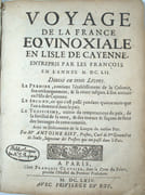 Voyage de la France équinoxiale en l'isle de Cayenne entrepris par les françois en l'année M. DC. LII. 
 par BIET (Antoine)
 - Image 2