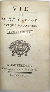 Vie de M. de Caylus, évêque d'Auxerre
