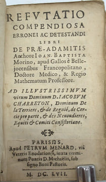 Refutatio compendiosa erronei ac detestandi libri de PraeAdamitis…
. MORIN (Jean-Baptiste).