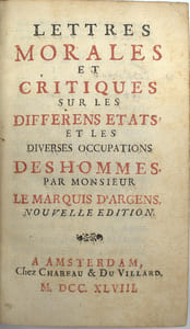 Lettres morales et critiques sur les differens Etats et les diverses Occupations des Hommes.

