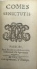 Comes Senectutis,
. Le PELETIER (Claude),
