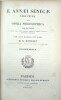 L. Annaei Senecae Pars prima, sive Opera philosophica, quae recognovit et selectis tum J. Lipsii, Gronovii, Gruteri, B. Rhenani, Ruhkopfii, aliorumque ...