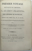 Premier voyage autour du monde par le Chevr. Pigafetta sur l’escadre de Magellan, pendant les années 1519, 20, 21 et 22 ; suivi de l’extrait du Traité de Navigation du même auteur et d’une notice sue le chevalier Martin Behaim avec une description de son Globe Terrestre…
 par PIGAFETTA (Antonio), AMORETTI (Charles, trad.)
 - Image 3