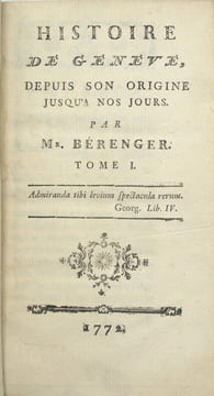 Histoire de Genève, Depuis Son Origine Jusqu'À Nos Jours
. BÉRENGER (Jean-Pierre)