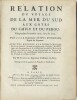 Relation du voyage de la mer du Sud aux c&ocirc;tes du Chily et du P&eacute;rou, fait pendant les ann&eacute;es 1712, 1713, & 1714.
. FREZIER, Am&eacute;d&eacute;e Fran&ccedil;ois
 