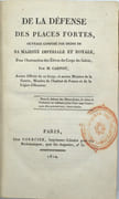 De la Défense des Places Fortes, Ouvrage composé par ordre de Sa Majesté Impériale et Royale, Pour l'Instruction des Elèves du Corps du Génie…
 par CARNOT (Lazare)
 - Image 1
