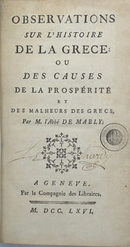 Observations sur l'histoire de la Grèce ; ou des causes de la prospérité et des malheurs des Grecs. 

. MABLY (Gabriel Bonnot, Abbé de)
