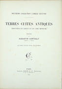 Terres Cuites Antiques : Trouvées en Grèce et en Asie Mineure. Deuxième Collection Camille Lecuyer.
 par CARTAULT, Augustin
 - Image 2