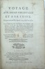 Voyage aux Indes orientales et &agrave; la Chine depuis 1774 jusqu'en 1781 : Dans Lequel on Traite Des Moeurs, de la Religion, Des Sciences & Des Arts Des ...