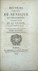 Œuvres compl&egrave;tes de S&eacute;n&egrave;que le philosophe. Traduction par La Grange avec le texte en regard.
. S&Eacute;N&Egrave;QUE (Lucius Annaeus Seneca), La GRANGE ...