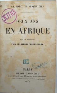 Deux ans en Afrique. Avec une introduction par le Bibliophile Jacob.