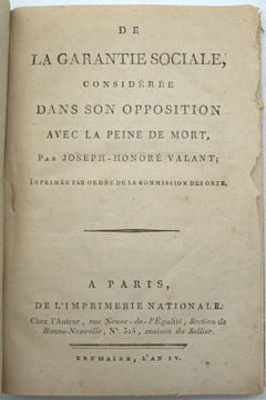 De la garantie sociale considérée dans son opposition avec la peine de mort, par Joseph-Honoré Valant
. VALANT (Joseph-Honoré)