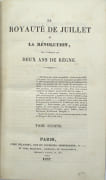 La Royauté de Juillet et la Révolution, par l’auteur de Deux ans de règne.
 par PÉPIN, Alphonse.

 - Image 3