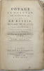 Voyage en Norw&egrave;ge, en Danemarck, et en Russie, dans les ann&eacute;es 1788, 89, 90 et 91 par Swinton; traduit de l&acute;Anglai, par P. F. Henry. Suivi d&acute;une ...