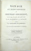 Voyage aux r&eacute;gions &eacute;quinoxiales du Nouveau continent fait en 1799, 1800, 1801, 1802, 1803 et 1804, par Al. de Humboldt et A. Bonpland, r&eacute;dig&eacute; par ...