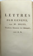 Histoire de l’île de Saint-Domingue, extraite de l’Histoire civile et commerciale des Antilles …, et continuée jusqu’aux derniers événements… Suivi de Fouché (de Nantes), sa vie privée, politique et morale… Suivi de Lettres de Jean de Muller à ses amis…, suivi de Lettres sur Genève…
Réunion de quatre publications.
 par EDWARDS (Bryan), SÉRYEYS (Antoine), MULLER (Jean de), BRUN (Friederike)
 - Image 6