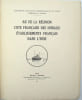 &Icirc;le de la R&eacute;union. C&ocirc;te fran&ccedil;aise des Somalis. &Eacute;tablissements fran&ccedil;ais dans l’Inde.
. LEBLOND (Marius-Ary). MARTINEAU (Alfred)
