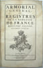 Armorial g&eacute;n&eacute;ral, ou Registres de la noblesse de France. Second registre, seconde partie.

. D’HOZIER (Louis-Pierre)

