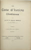 La C&ocirc;te d’Ivoire chr&eacute;tienne. Deuxi&egrave;me &eacute;dition, revue et augment&eacute;e.
. GORJU (Joseph)

