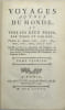 Voyage autour du Monde, et vers les deux P&ocirc;les, pendant les ann&eacute;es 1767, 1768, 1769, 1770, 1771, 1773, 1774 & 1776.
. PAGES (Pierre-Marie-Fran&ccedil;ois ...