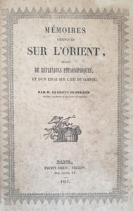 MEMOIRES CRITIQUES SUR L'ORIENT SUIVI DE REFLEXIONS PHILOSOPHIQUES ET D'UN ESSAI SUR L'ILE DE CORFOU