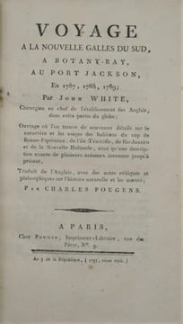 Voyage à la Nouvelle Galles du Sud, à Botany Bay, au Port Jackson, en 1787-1789. WHITE John