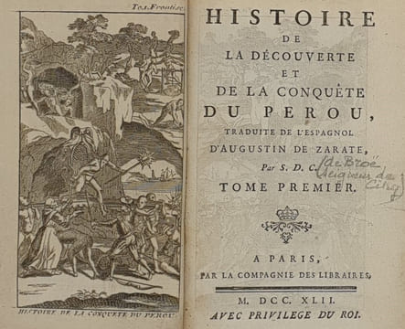 HISTOIRE DE LA DECOUVERTE ET DE LA CONQUETE DU PEROU. AUGUSTIN DE ZARATE
