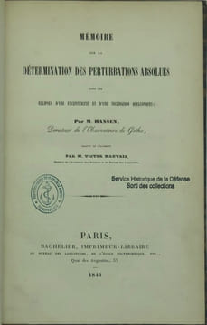 Mémoire sur la détermination des perturbations absolues . HANSEN Peter Andreas