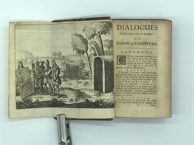 Dialogues de Monsieur le baron de Lahontan et d’un Sauvage, dans l’Amérique. Contenant une description exacte des mœurs & des coutumes de ces Peuples Sauvages.
