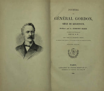 Journal du général Gordon, siège de Kharthoum. Préface par A. Egmont Hake. Traduit de l'anglais par M. A. B. avec notes et documents inédits. 