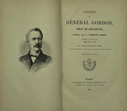 Journal du général Gordon, siège de Kharthoum. Préface par A. Egmont Hake. Traduit de l'anglais par M. A. B. avec notes et documents inédits. . GORDON ...