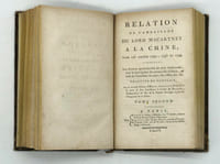 Relation de l'ambassade du Lord Macartney à la Chine dans les années 1792, 1793 et 1794; contenant les diverses particularités de cette ambassade, la description des Moeurs des Chinois, et celle de l'intérieur du pays, etc. etc.