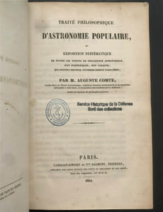 Traité Philosophique d'Astronomie Populaire Ou Exposition Systématique De Toutes Les Notions De Philosophie Astronomique, Soit scientifiques, Soit Logiques, Qui Doivent Devenir Universellement Familières.