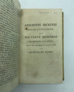Journal de l'adjudant-général Ramel, commandant de la Garde du Corps Législatif de la République Française, l'un des déportés à la Guiane après le 18 fructidor relié avec Anecdotes secrètes sur le 18 fructidor et nouveaux mémoires des déportés a la Guiane ,écrits par eux-mêmes, et faisant suite au Journal de Ramel 
