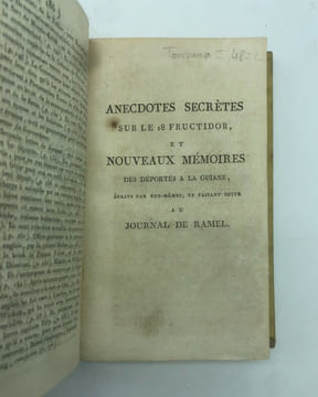 Journal de l'adjudant-général Ramel, commandant de la Garde du Corps Législatif de la République Française, l'un des déportés à la Guiane après le 18 ...