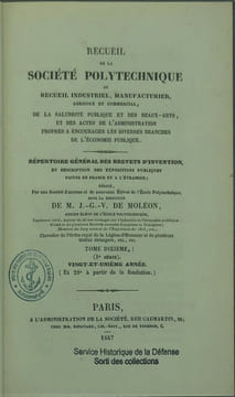 Recueil de la Société polytechnique, ou Recueil industriel, manufacturier, agricole et commercial, de la salubrité publique et des beaux-arts, et des ...