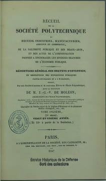 Recueil de la Société polytechnique, ou Recueil industriel, manufacturier, agricole et commercial, de la salubrité publique et des beaux-arts, et des ...