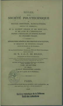 Recueil de la Société polytechnique, ou Recueil industriel, manufacturier, agricole et commercial, de la salubrité publique et des beaux-arts, et des ...