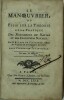 Le Manoeuvrier ou Essai sur la théorie et la pratique des mouvements du navire et des évolutions navales. . BOURDÉ DE VILLEHUET Jacques-Pierre. 