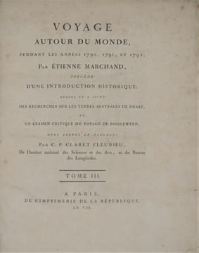 Voyage autour du monde, pendant les années 1790, 1791, et 1792, précédé d’une introduction historique ; auquel on a joint des recherches sur les ...