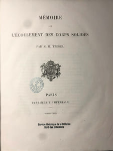 Mémoires Sur l'Écoulement Des Corps Solides